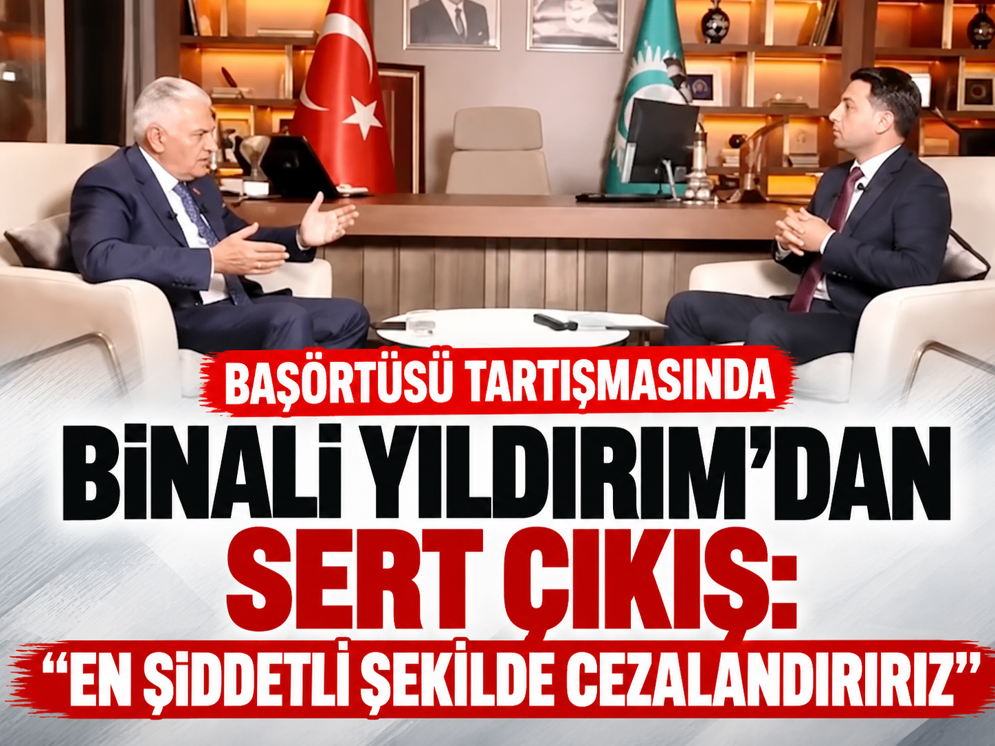 Başörtüsü tartışmasında Binali Yıldırım'dan sert çıkış: “En şiddetli şekilde cezalandırırız”