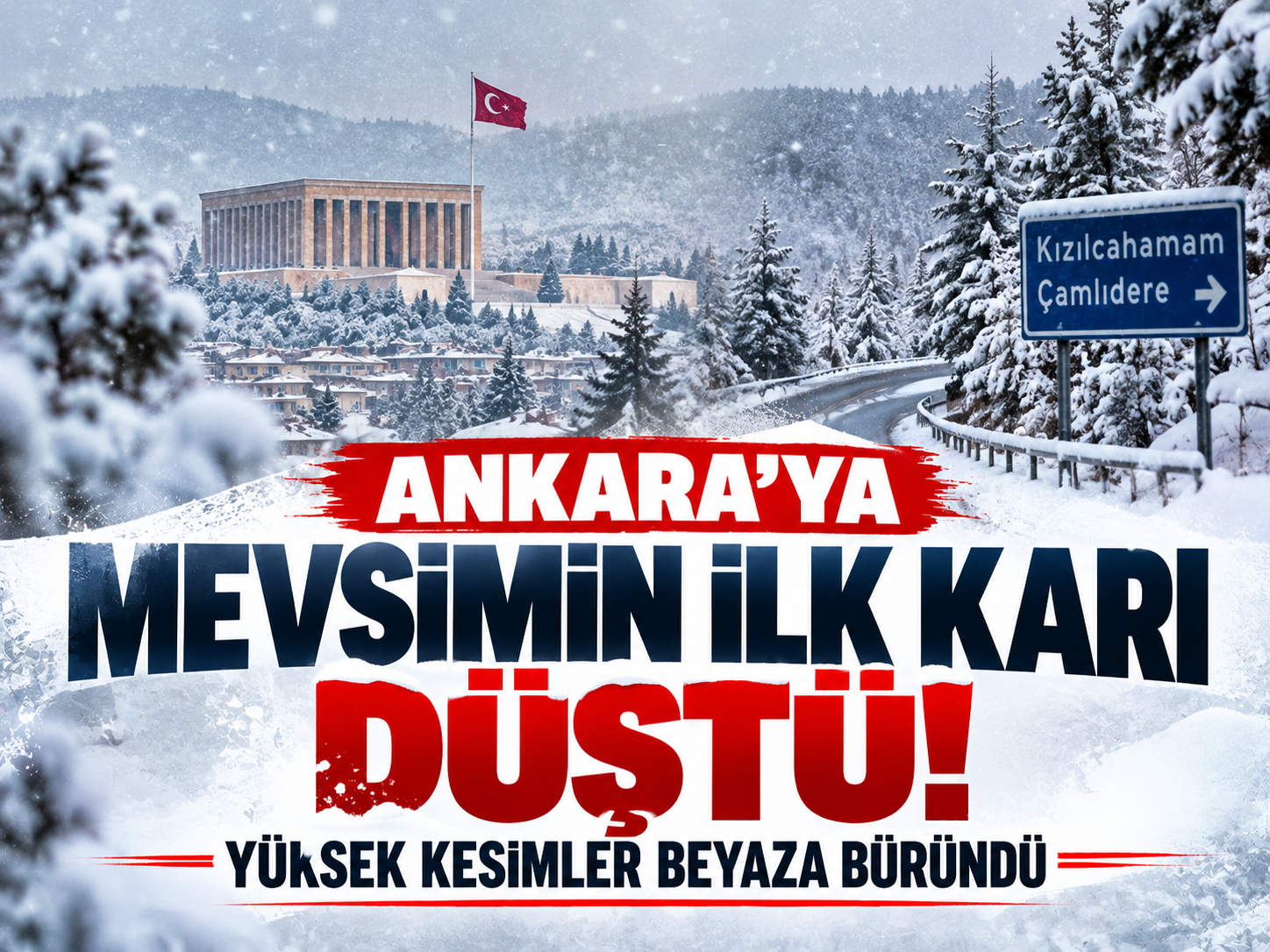 Ankara'ya mevsimin ilk karı düştü! Yüksek kesimler beyaza büründü