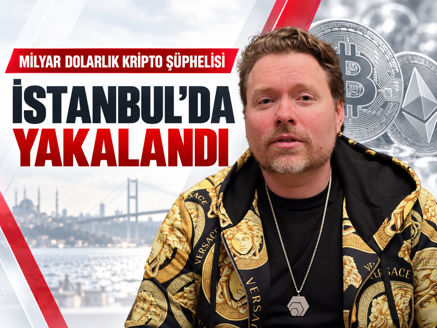 Milyar dolarlık kripto şüphelisi İstanbul'da yakalandı