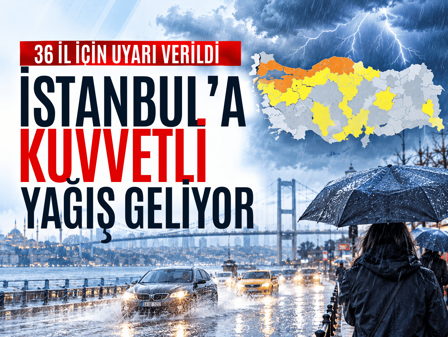 İstanbul'da yarın sağanak ve fırtına etkili olacak!