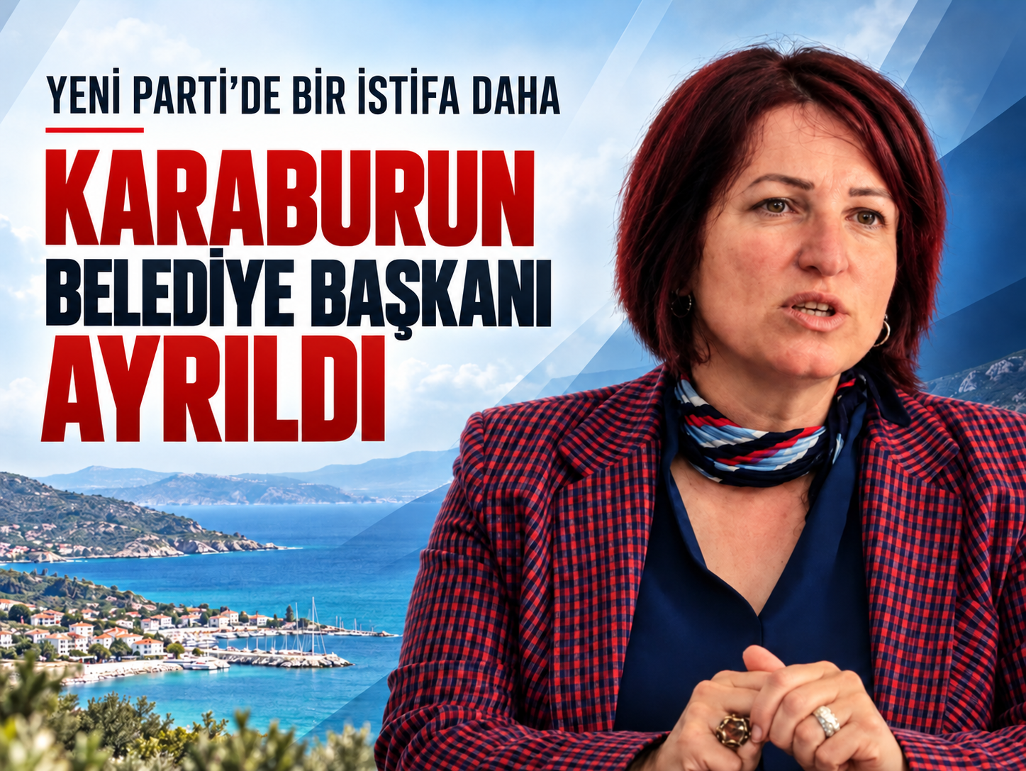 YENİ Parti'de bir istifa daha! Karaburun Belediye Başkanı ayrıldı