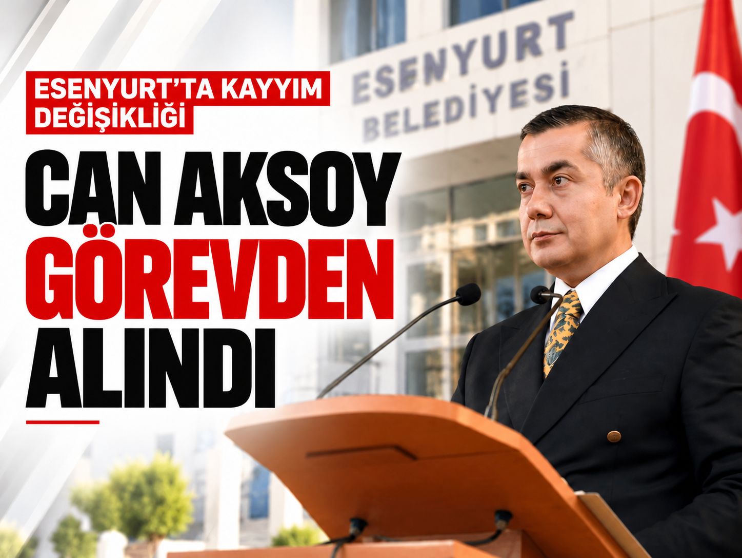 Esenyurt'ta kayyım değişikliği: Can Aksoy görevden alındı