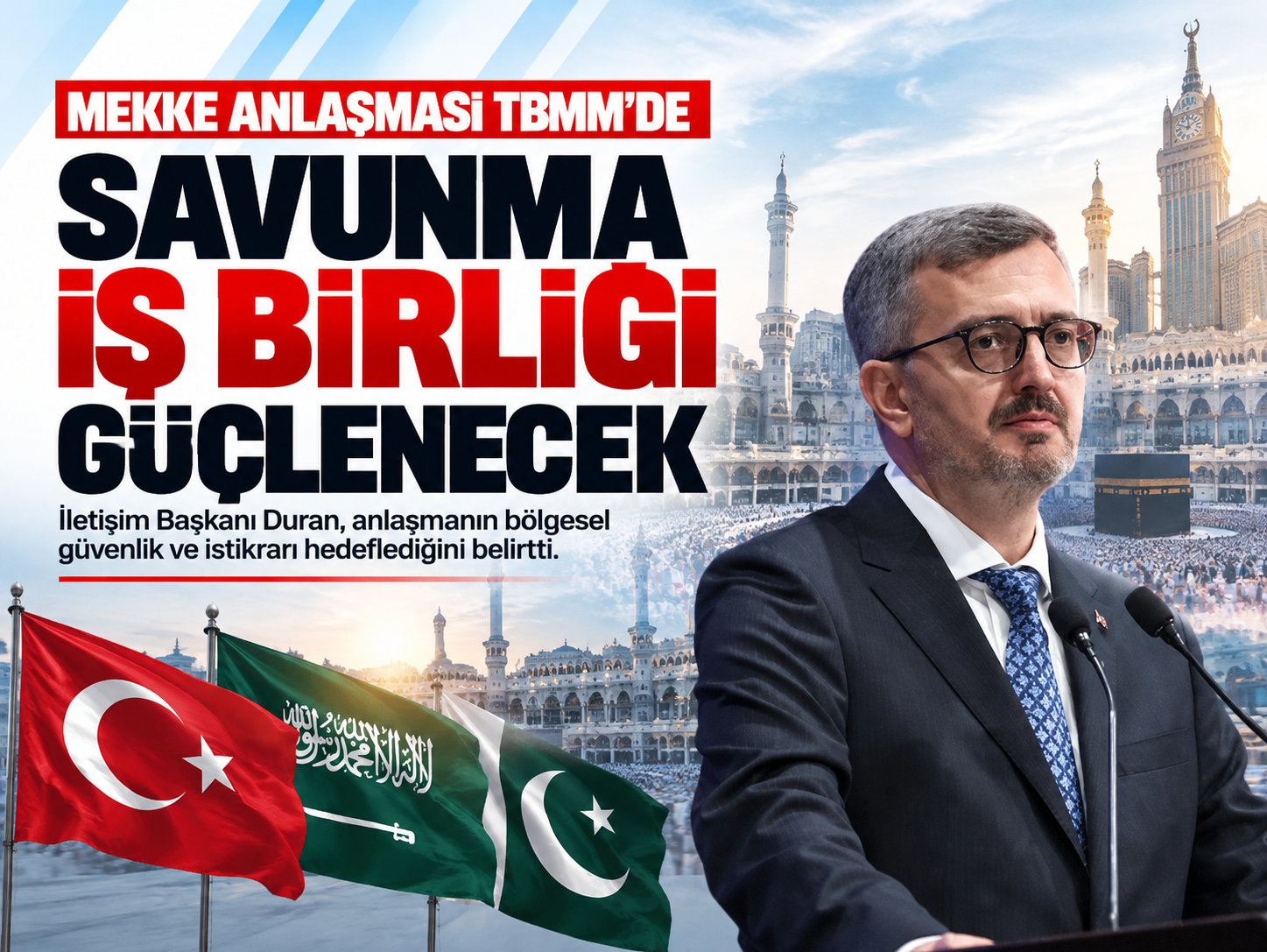 Mekke Anlaşması'nın merkezinde hangi hedef var?
