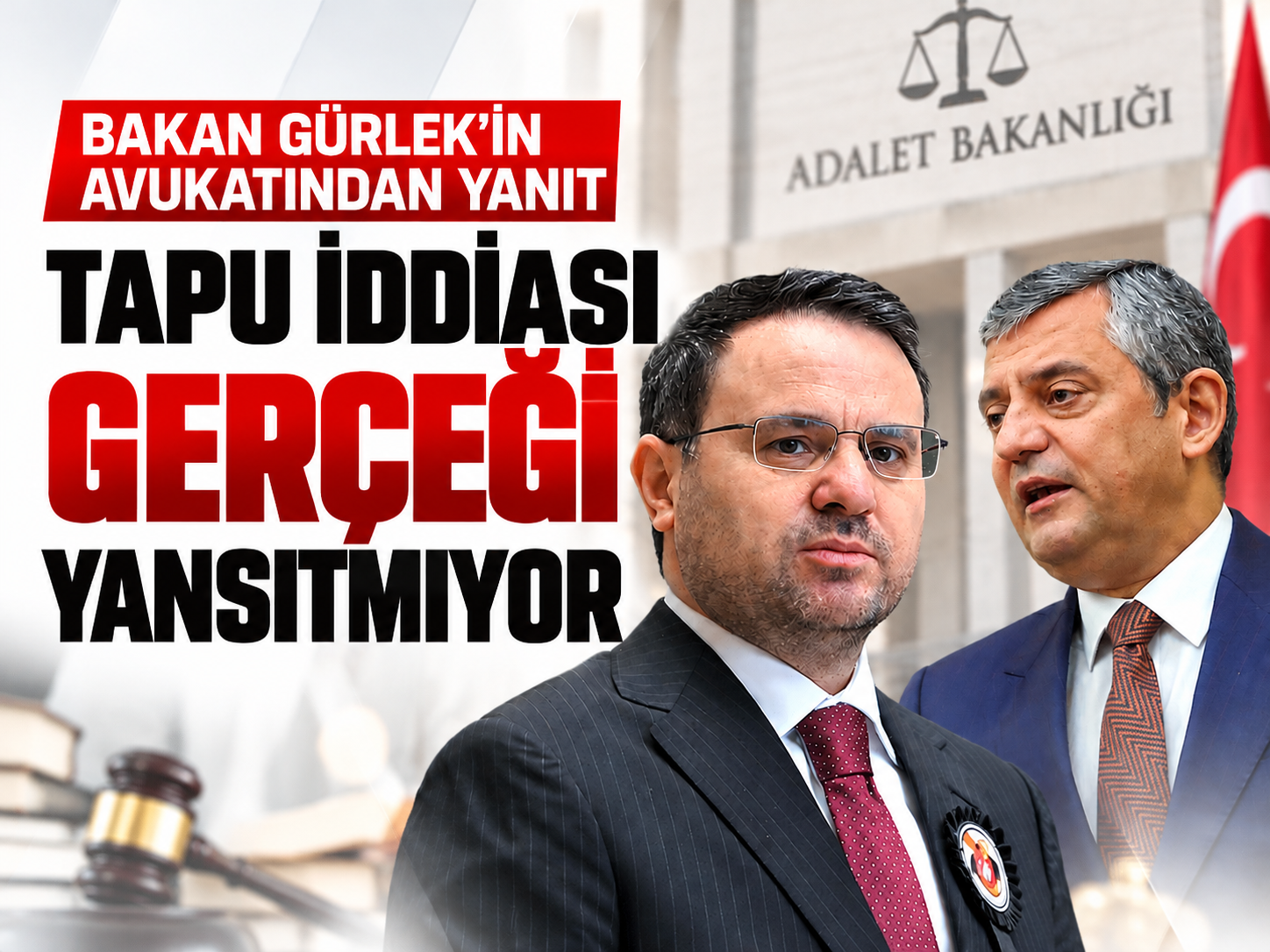 Akın Gürlek’in avukatından Özgür Özel’in iddialarına yanıt
