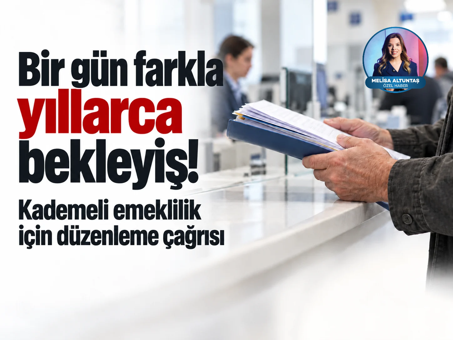 Bir gün farkla yıllarca bekleyiş! Kademeli emeklilik için düzenleme çağrısı