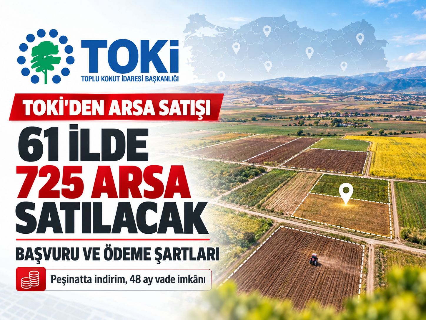 TOKİ 61 ilde 725 arsa satacak! Başvuru ve ödeme şartları