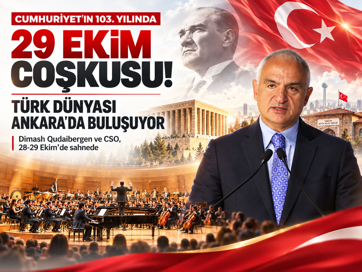 Cumhuriyet'in 103. yılında 29 Ekim coşkusu! Türk dünyası Ankara'da buluşuyor