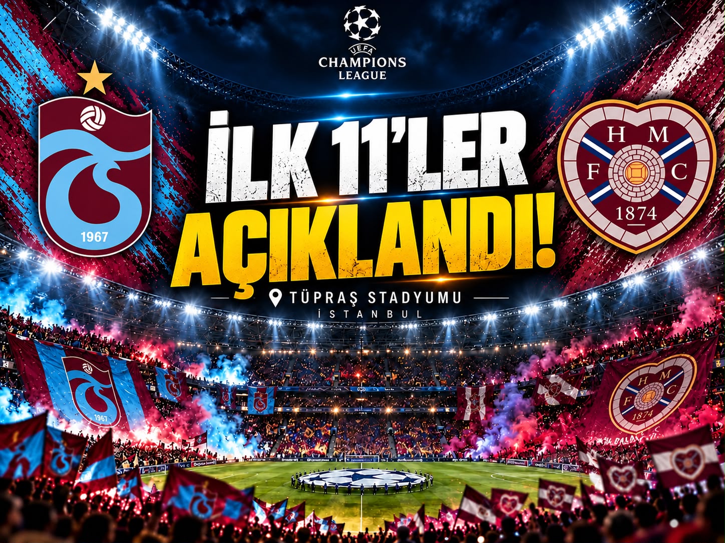 Trabzonspor - Hearts maçında ilk 11’ler belli oldu
