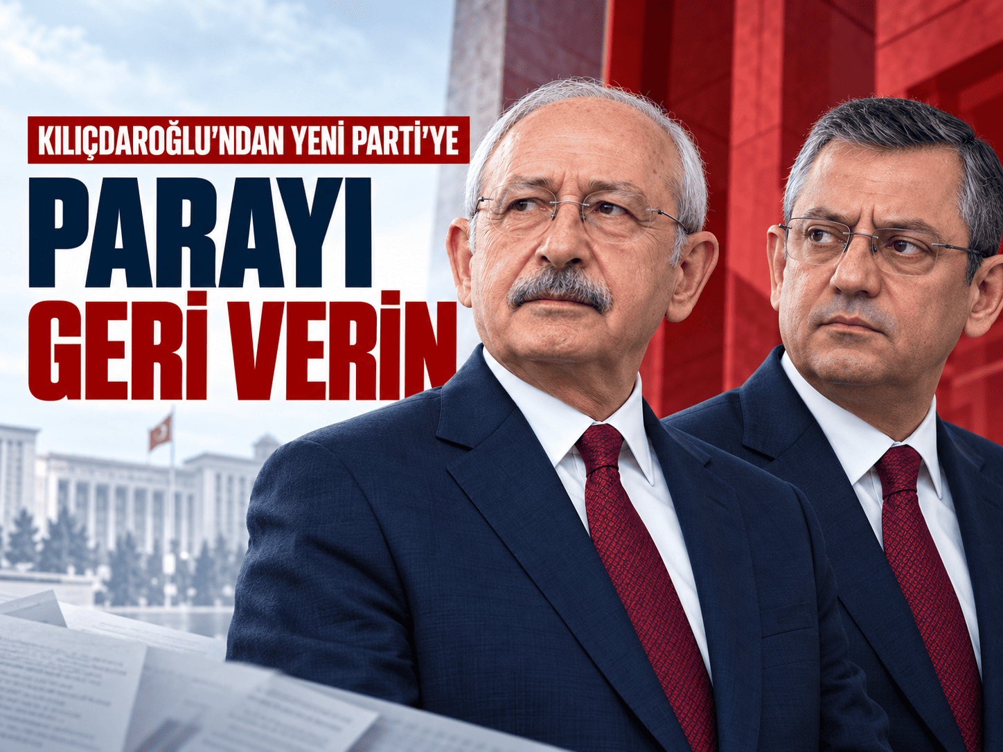 Kılıçdaroğlu'ndan Yeni Parti'ye: Parayı geri verin