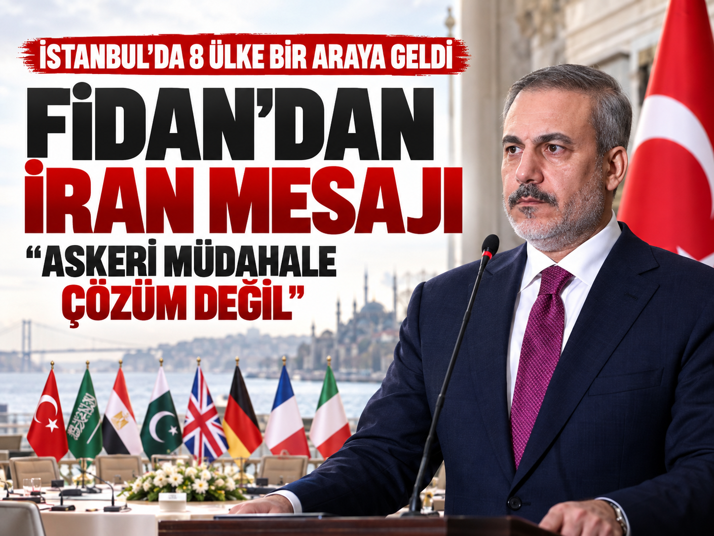 Bakan Fidan’dan İran mesajı: Diplomasi ve diyalog tek yol
