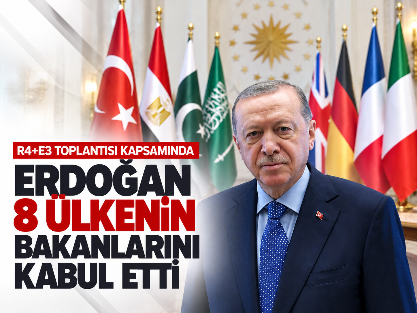 Cumhurbaşkanı Erdoğan, 8 ülkenin dışişleri bakanlarını kabul etti