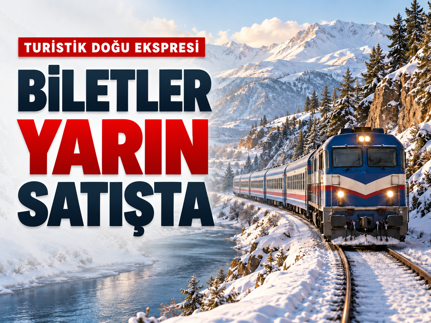 Turistik Doğu Ekspresi biletleri yarın satışta: Saat açıklandı