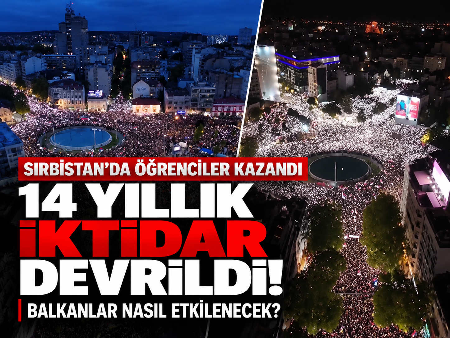 Sırbistan'da 14 yıllık iktidar devrildi: Balkanlar nasıl etkilenecek?