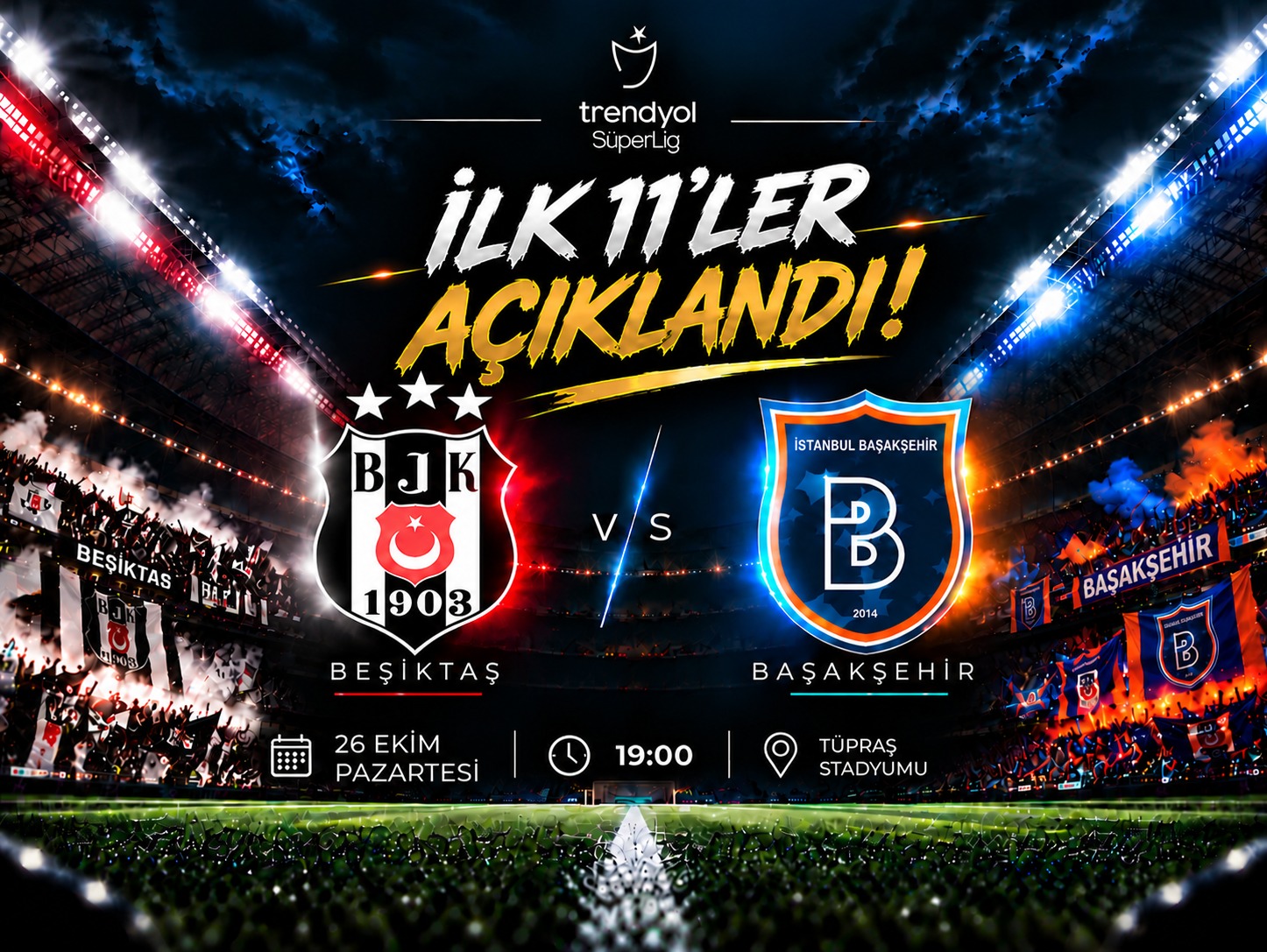 Beşiktaş-Başakşehir maçında ilk 11'ler açıklandı!