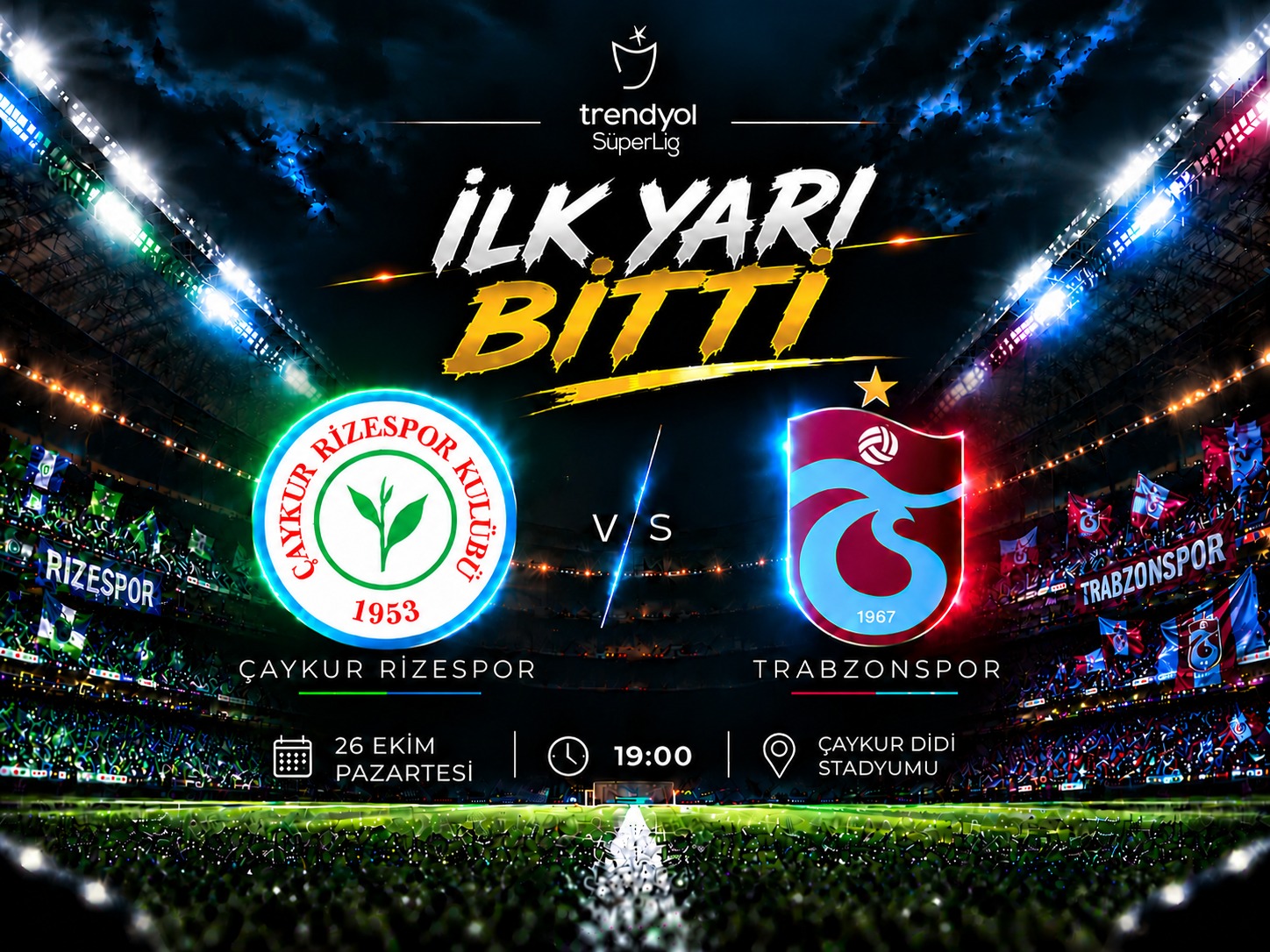 Karadeniz derbisinde ilk yarı bitti!
