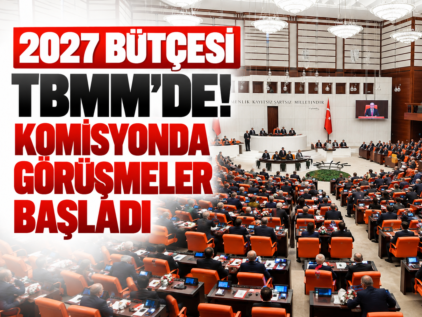 2027 bütçesi TBMM'de! Komisyonda görüşmeler başladı