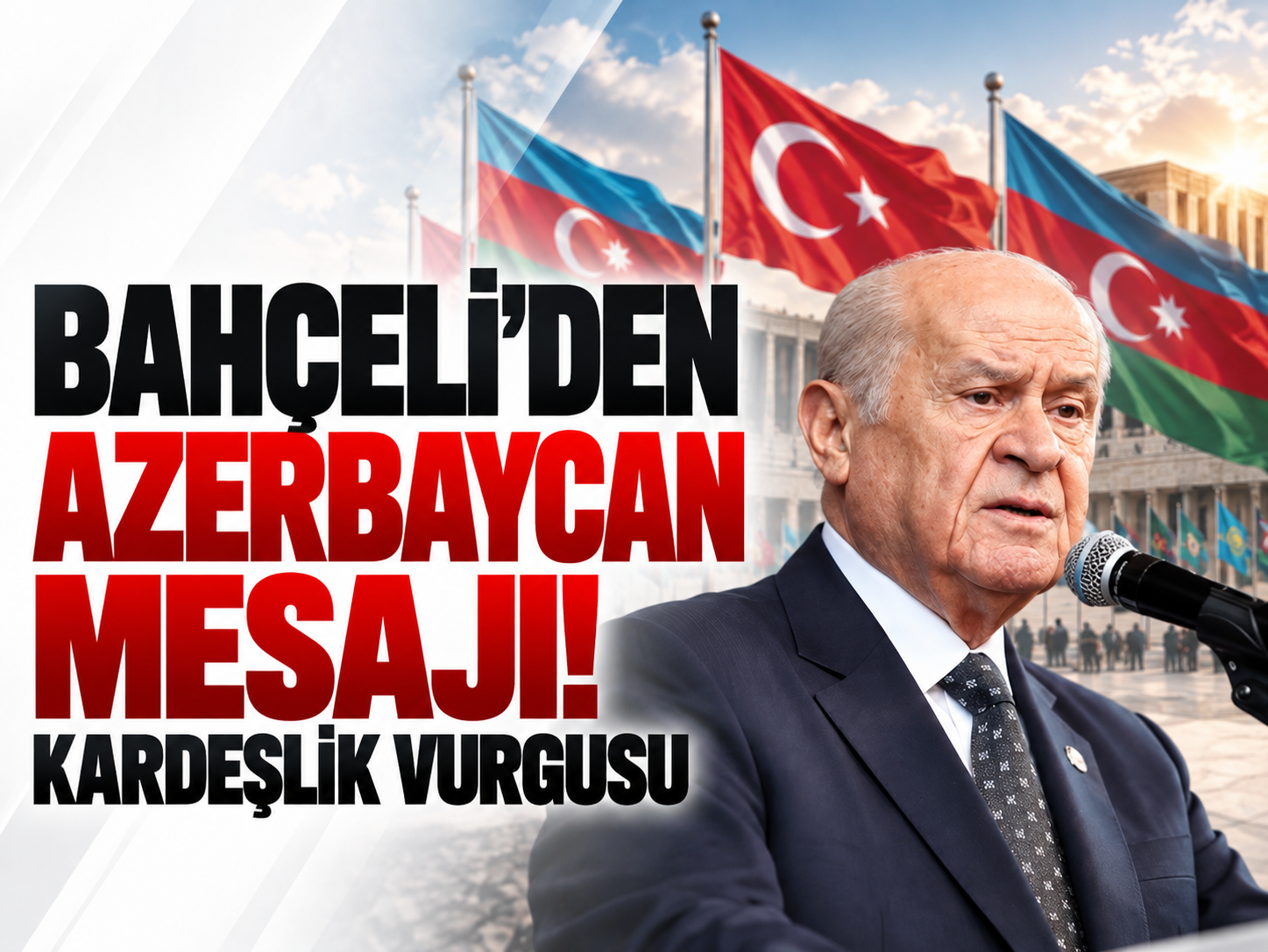Bahçeli'den Azerbaycan mesajı! Kardeşlik vurgusu