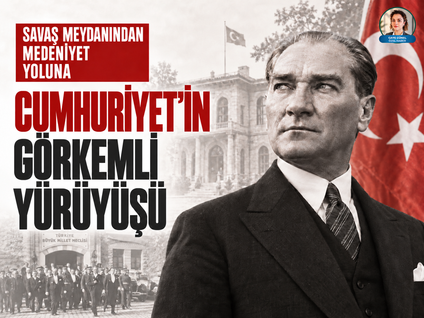 Atatürk’ün ışığında Cumhuriyet devrimleri