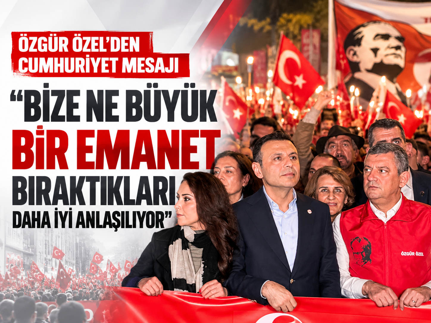 Özgür Özel'den Kadıköy'de Cumhuriyet mesajı: Bize büyük bir emanet bırakıldı