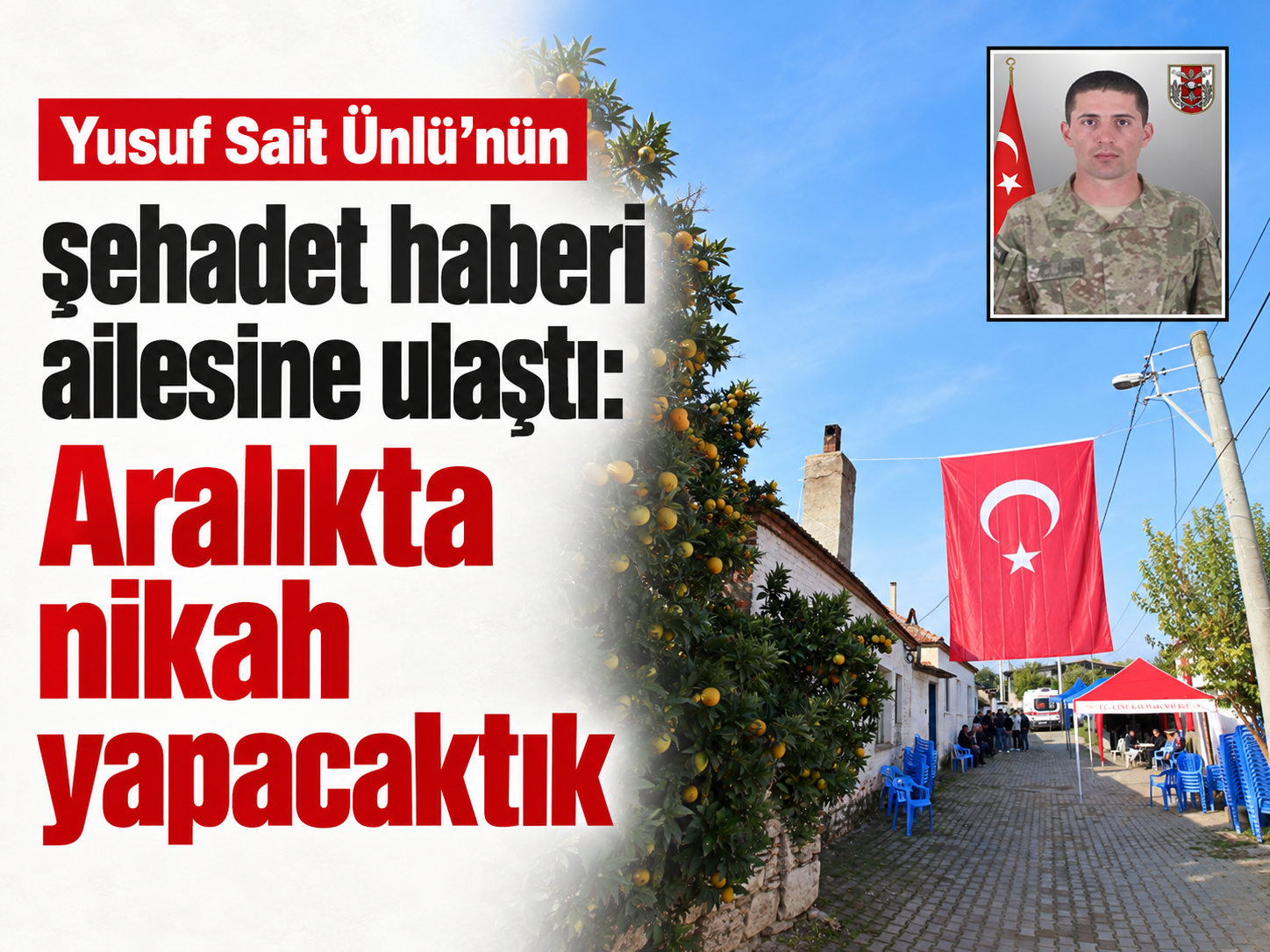 Yusuf Sait Ünlü’nün şehadet haberi ailesine ulaştı: Aralıkta nikah yapacaktık