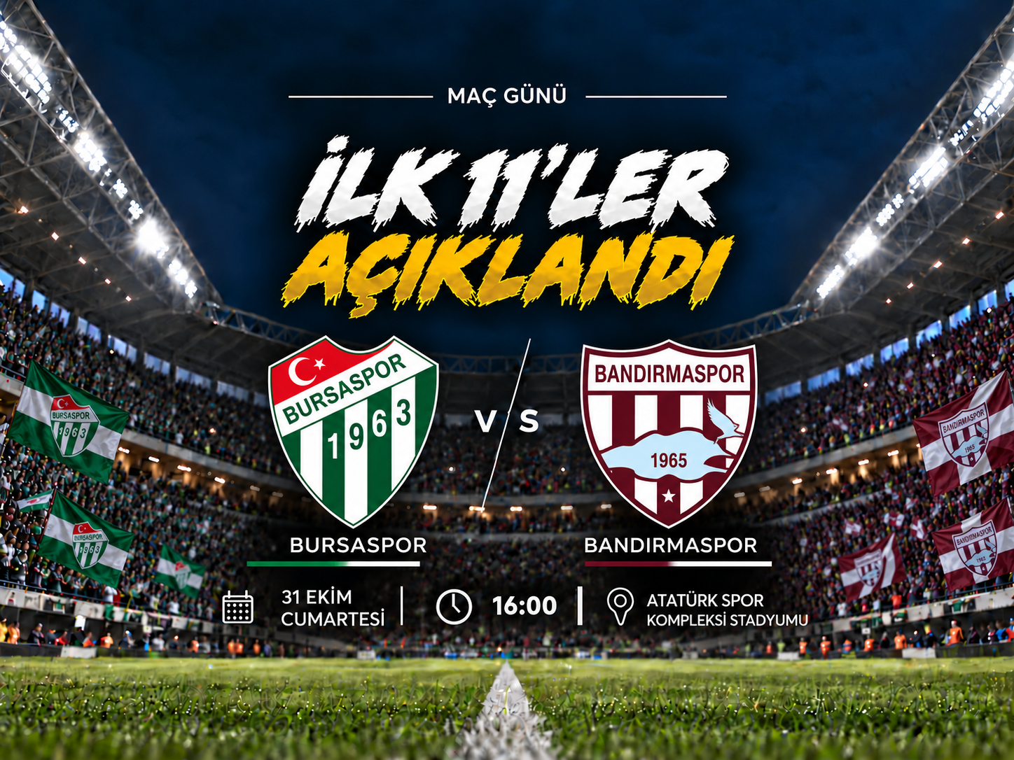 Bursa’daki mücadelede ilk 11’ler netleşti