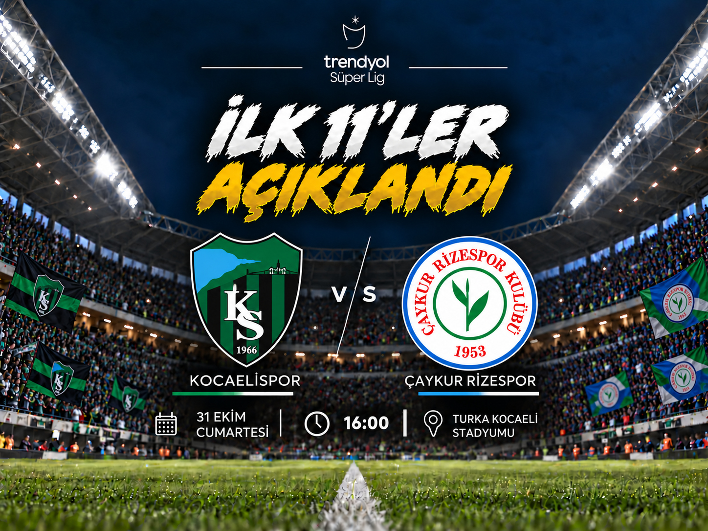 Kocaelispor-Çaykur Rizespor maçında ilk 11’ler belli oldu
